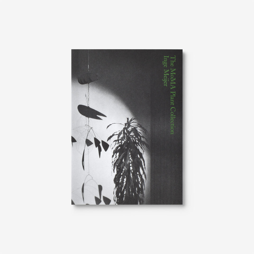 Inge Meijer: The MoMA Plant Collection